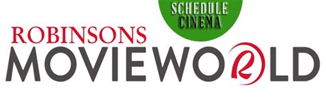 robinson movie schedule|Robinsons Movieworld.